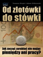 Od z�ot�wki do st�wki
