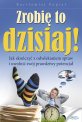 Zrobi� to dzisiaj! - kategoria audiobooki